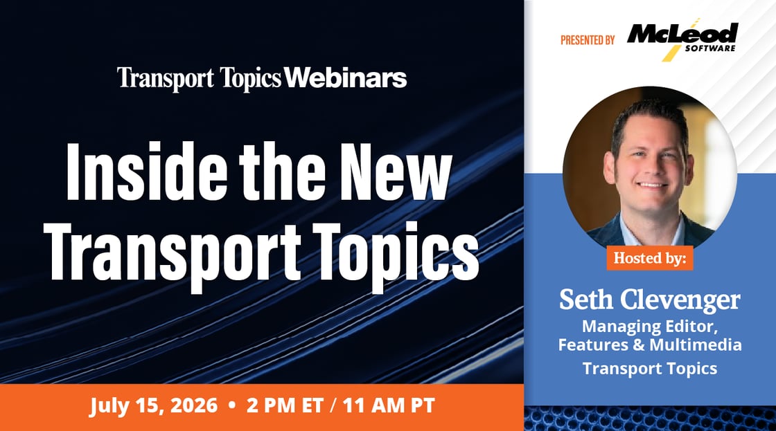 Webinar: Inside the New Transport Topics