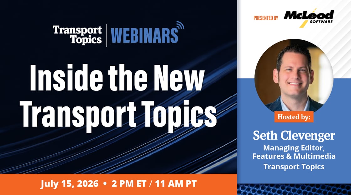 TT Webinar: Inside the New Transport Topics